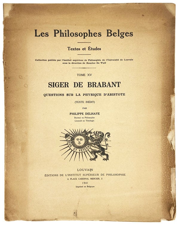 Item #14351 Questions sur la Physique d'Aristote (Texte Inédit) [Les Philosophies Belges: Textes et Études, Tome XV]. Aristotle, Siger de Brabant, Philippe Delhaye, ed.