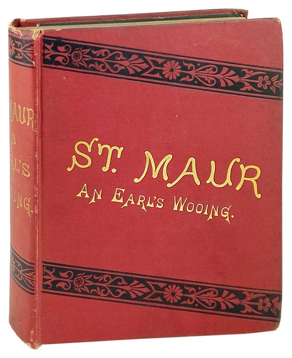 Item #14379 St. Maur: An Earl's Wooing. John Carroll.
