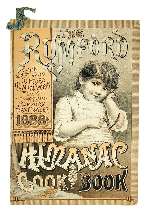 Item #14395 The Rumford Almanac and Cook Book, 1888. Rumford Chemical Works, Palmer Cox.
