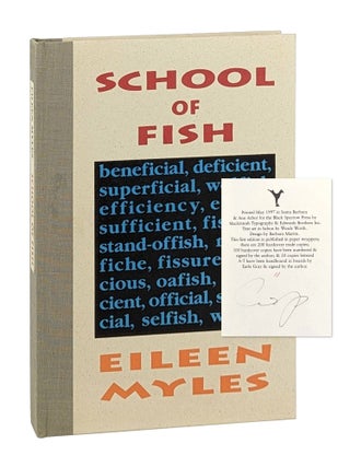 Item #14416 School of Fish [Signed Limited Edition]. Eileen Myles
