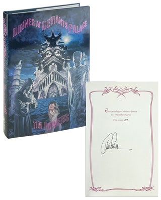 Item #14447 Dinner at Deviant's Palace [Limited Edition, Signed by the Author]. Tim Powers