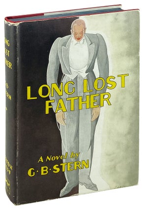 Item #14478 Long Lost Father: A Comedy. G B. Stern, Gladys Bronwyn