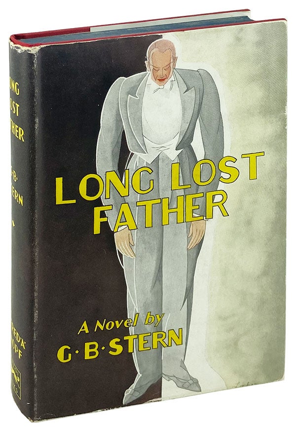 Item #14478 Long Lost Father: A Comedy. G B. Stern, Gladys Bronwyn.