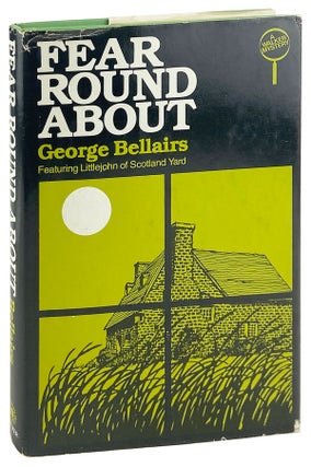 Item #14483 Fear Round About. George Bellairs