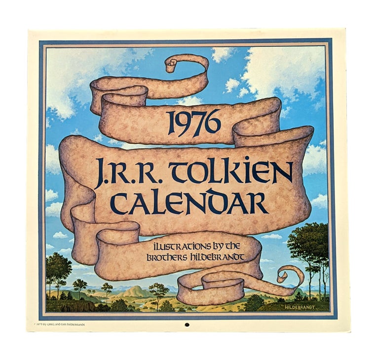Item #14494 1976 J.R.R. Tolkien Calendar: Illustrations by the Brothers Hildebrandt. J R. R. Tolkien, Greg Hildebrandt, Tim Hildebrandt.