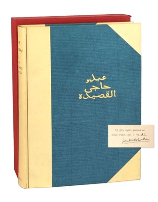 Item #14519 The Kasidah of Haji Abdu el-Yezdi, Translated and Annotated by His Friend and Pupil...