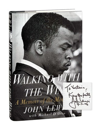 Item #14594 Walking with the Wind: A Memoir of the Movement [Signed note laid in]. John Lewis,...