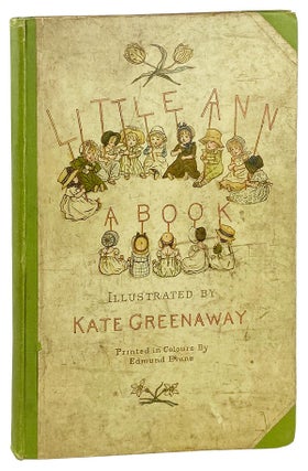 Item #14599 Little Ann and Other Poems. Jane and Ann Taylor, Kate Greenaway, Jane, Ann Taylor