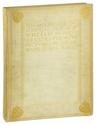 Item #14626 The Doom of King Acrisius. William Morris, Edward Burne-Jones