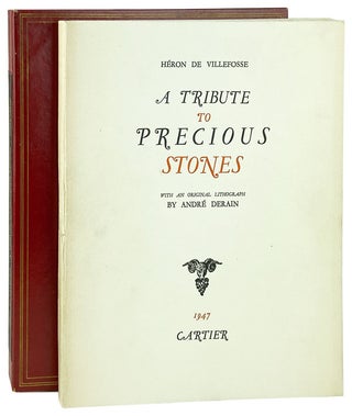 Item #14634 A Tribute to Precious Stones [Limited Edition]. Heron de Villefosse, André...