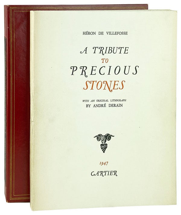 Item #14634 A Tribute to Precious Stones [Limited Edition]. Heron de Villefosse, André Derain, Barbara Watkins, trans.