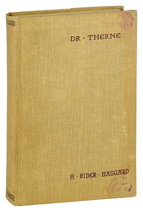 Item #14662 Doctor Therne [Cover title: Dr. Therne]. H. Rider Haggard