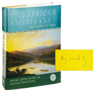 Item #14699 The African Americans: Many Rivers to Cross [Signed by Gates]. Henry Louis Gates Jr.,...