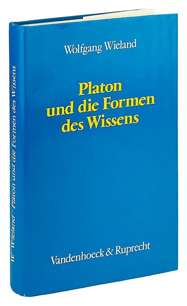 Item #14715 Platon und die Formen des Wissens. Plato, Wolfgang Wieland.