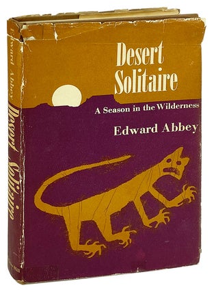 Item #14783 Desert Solitaire: A Season in the Wilderness. Edward Abbey, Peter Parnall