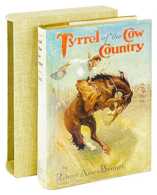 Item #14806 Tyrrel of the Cow Country. Robert Ames Bennet, J. Allen St. John