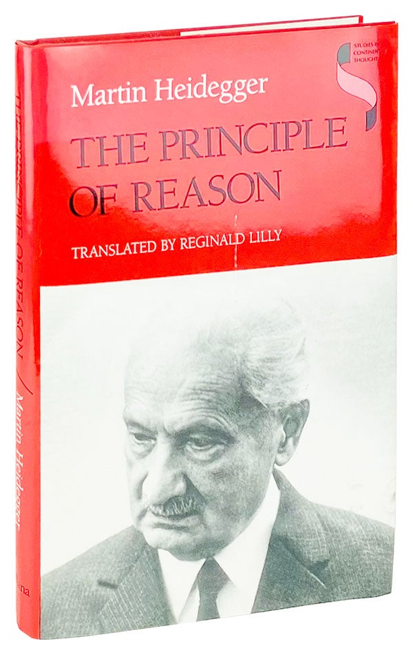 Item #14836 The Principle of Reason. Martin Heidegger, Reginald Lilly, trans.