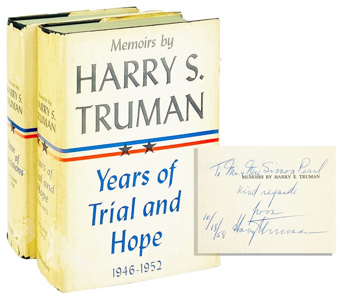 Item #14860 Memoirs: Year of Decisions and Years of Trial and Hope 1946-1952 [Two volumes, Volume I inscribed by Truman]. Harry S. Truman.