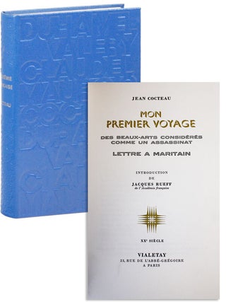Item #21002 Mon Premier Voyage / Des Beaux-Arts Considérés Comme un Assassinat / Lettre a...
