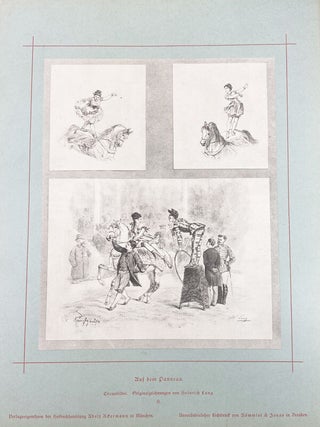 Circus-Bilder: 25 Heitere Original-, Feder- und Bleistift-Zeichnungen aus dem Kunstreiterleben