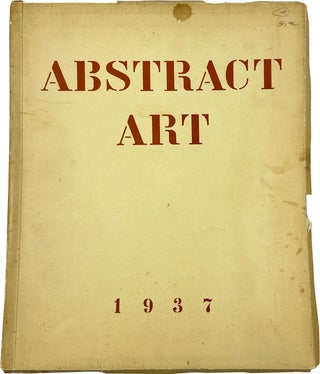Item #21252 Abstract Art: Proceedings of a Congress Devoted to the Abstract in Painting,...