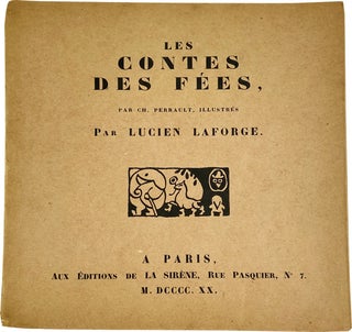 Item #21299 Les Contes des Fées. Charles Perrault, Lucien Laforge