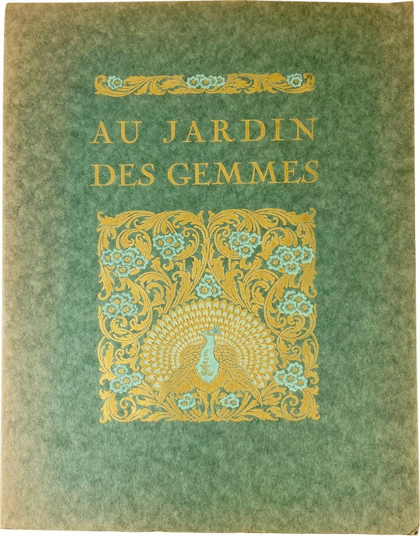 Item #21341 Au Jardin des Gemmes [Limited Edition]. Léonard Rosenthal, Léon Carré.