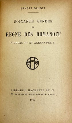 Soixante Années du Règne des Romanoff, Nicolas Ier et Alexander II