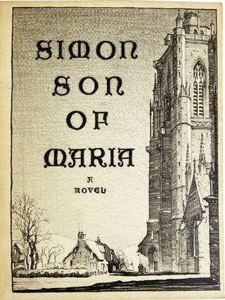 Simon Son of Maria: A Novel [Illustrator's Copy]