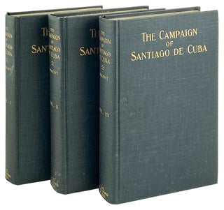 Item #21618 The Campaign of Santiago de Cuba. Herbert H. Sargent
