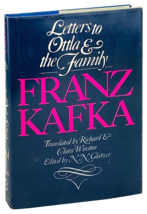 Item #25110 Letters to Ottla and the Family. Franz Kafka, Richard and Clara Winston, N N....