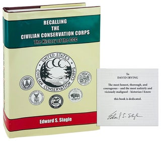 Item #25122 Recalling The Civilian Conservation Corps: The History of the CCC [Signed]. Edward S....