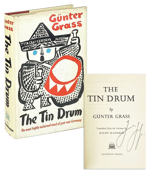 Item #25181 The Tin Drum [Signed, Book Club Edition]. Gunter Grass, Ralph Manheim, trans.