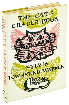Item #25240 The Cat's Cradle Book. Sylvia Townsend Warner