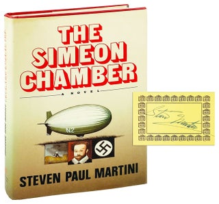 Item #25250 The Simeon Chamber [Signed Bookplate Laid in]. Steve Paul Martini