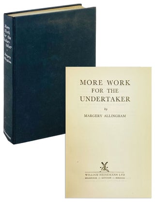 Item #25268 More Work for the Undertaker. Margery Allingham