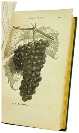 The Grape Culturist: A Treatise on the Cultivation of the Native Grape