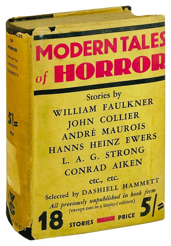 Item #25279 Modern Tales of Horror [alt. title: "Creeps By Night"]. William Faulkner, Dashiell Hammett, ed.