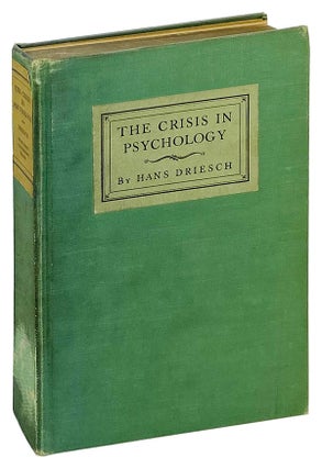 Item #25371 The Crisis in Psychology. Hans Driesch