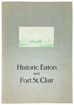 Item #25410 Historic Eaton and Fort Saint Clair. Mary Gould Brooke