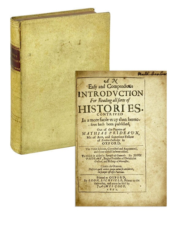 Compendious Papers An Easy and Compendious Introduction for Reading All Sorts of Histories ...