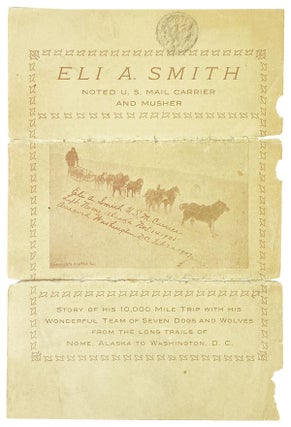 Item #25583 [Drop title] Eli A. Smith: Noted U.S. Mail Carrier and Musher [With Original...