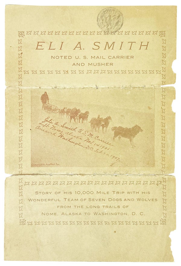 Item #25583 [Drop title] Eli A. Smith: Noted U.S. Mail Carrier and Musher [With Original Photograph]. Eli A. Smith.