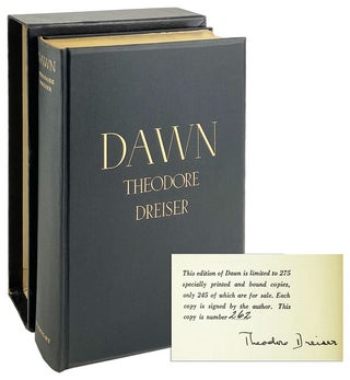 Item #25690 Dawn: A History of Myself [Limited Edition, Signed by Dreiser]. Theodore Dreiser