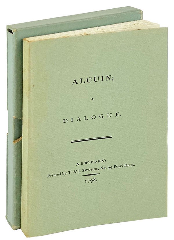 Item #25731 Alcuin: A dialogue [Limited Edition]. Charles Brockden Brown, LeRoy Elwood Kimball, intro.
