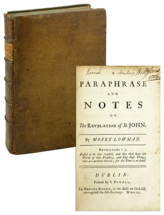 Item #25748 A Paraphrase and Notes on the Revelation of St. John. Moses Lowman