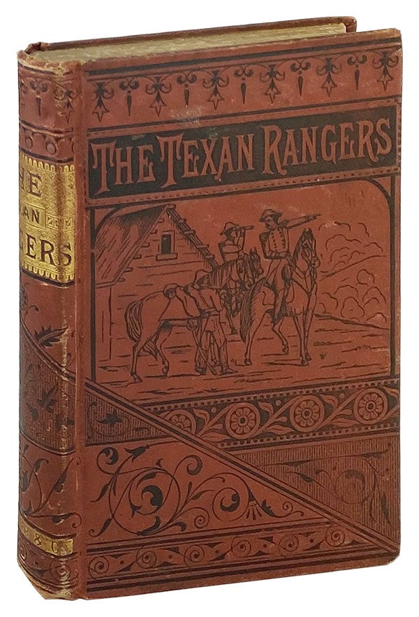 Item #25906 The Scouting Expeditions of McCullough’s Texas Rangers; Or, the Summer and Fall Campaign of the Army of the United States and Mexico - 1846; Including Skirmishes With the Mexicans and an Accurate Detail of the Storming of Monterey; Also, the Daring Scouts at Buena Vista; Together With Anecdotes, Incidents, Description of Country, and Sketches of the Lives of the Celebrated Partisan Chiefs, Hays, McCulloch, and Walker [cover title: The Texan Rangers]. Samuel C. Reid Jr.