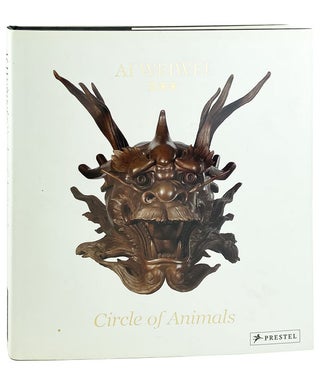 Item #26007 Circle of Animals. Ai Weiwei, Susan Delson, ed