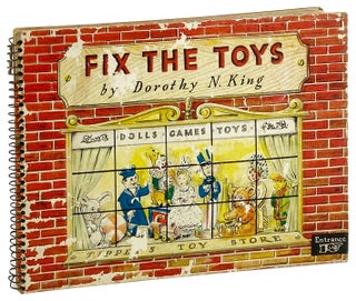 Item #26057 Fix the Toys. Dorothy N. King