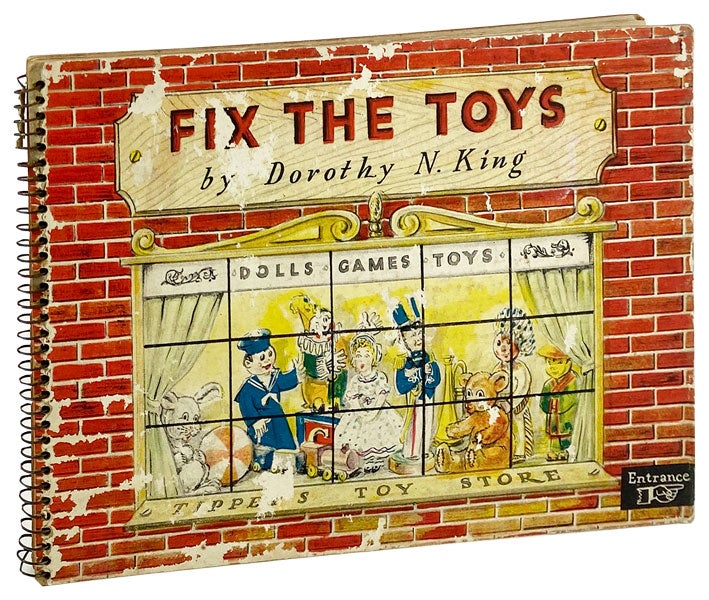 Item #26057 Fix the Toys. Dorothy N. King.